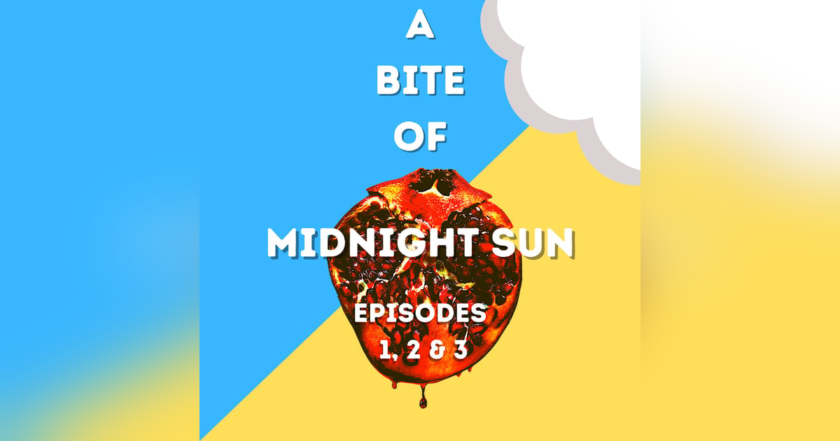 'Midnight Sun,' Ch. 1-5 | Twilight Saga 'Midnight Sun,' Ch. 1-5 | Twilight Saga