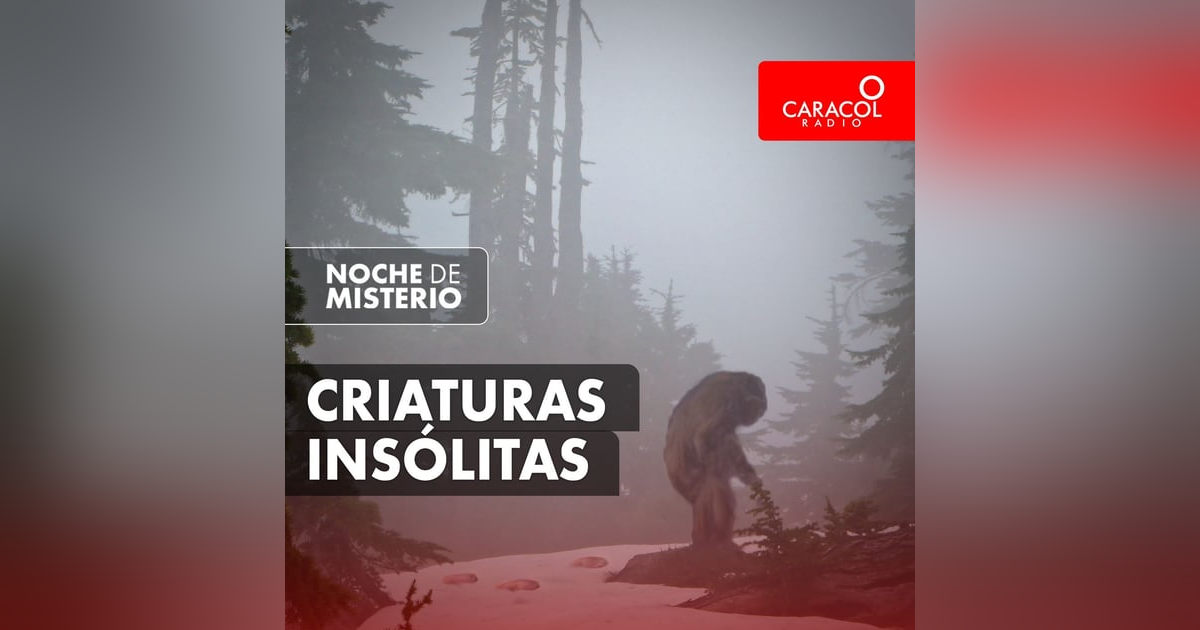 Criaturas insólitas Criaturas insólitas