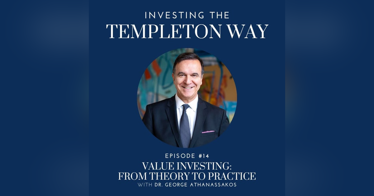 14: Dr. George Athanassakos on Value Investing: From Theory to Practice 14: Dr. George Athanassakos on Value Investing: From Theory to Practice
