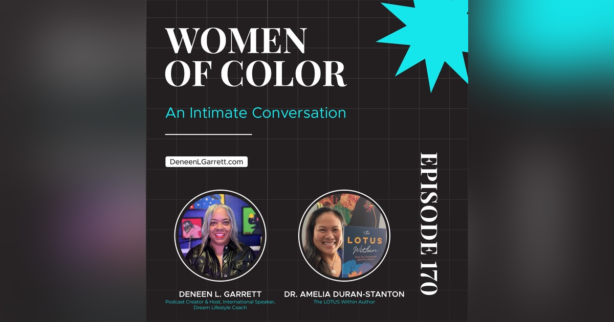 The LOTUS Within – Leadership, Resilience & Purpose with Dr. Amelia Duran-Stanton The LOTUS Within – Leadership, Resilience & Purpose with Dr. Amelia Duran-Stanton