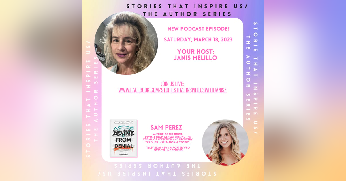 Stories That Inspire Us / The Author Series with Sam Perez - 03.18.23 Stories That Inspire Us / The Author Series with Sam Perez - 03.18.23