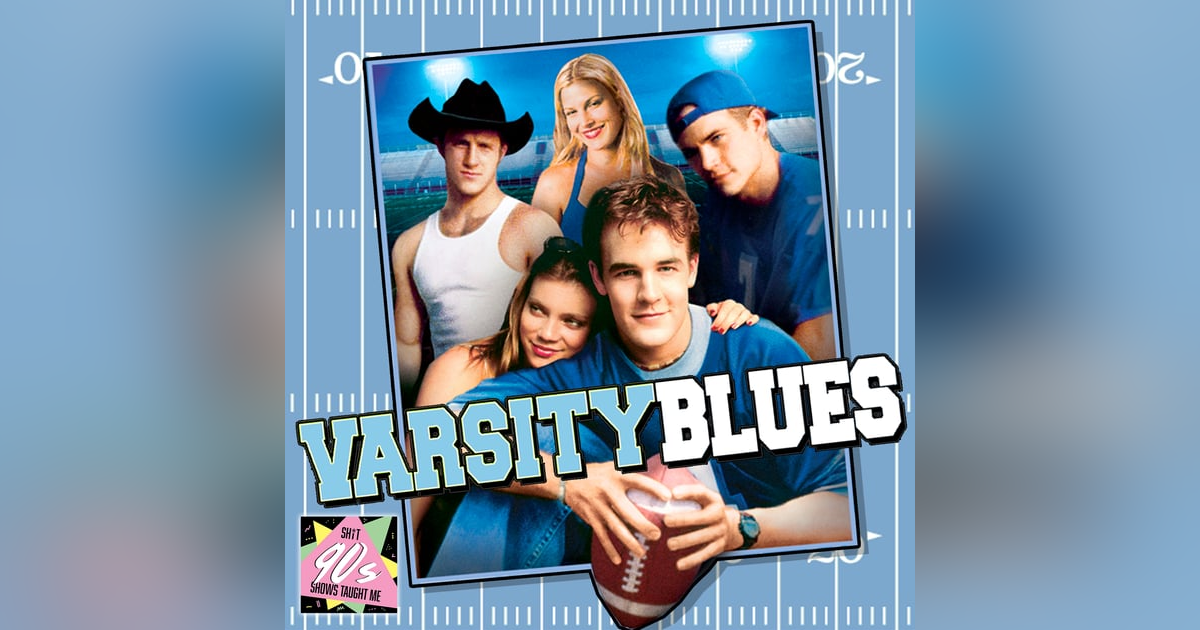 BONUS: Varsity Blues BONUS: Varsity Blues