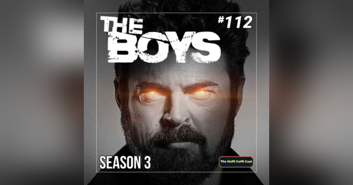 112 - The Boys Season 3 112 - The Boys Season 3