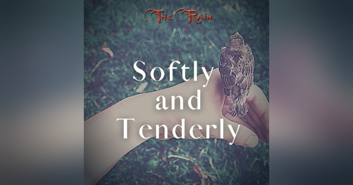 Softly And Tenderly Softly And Tenderly