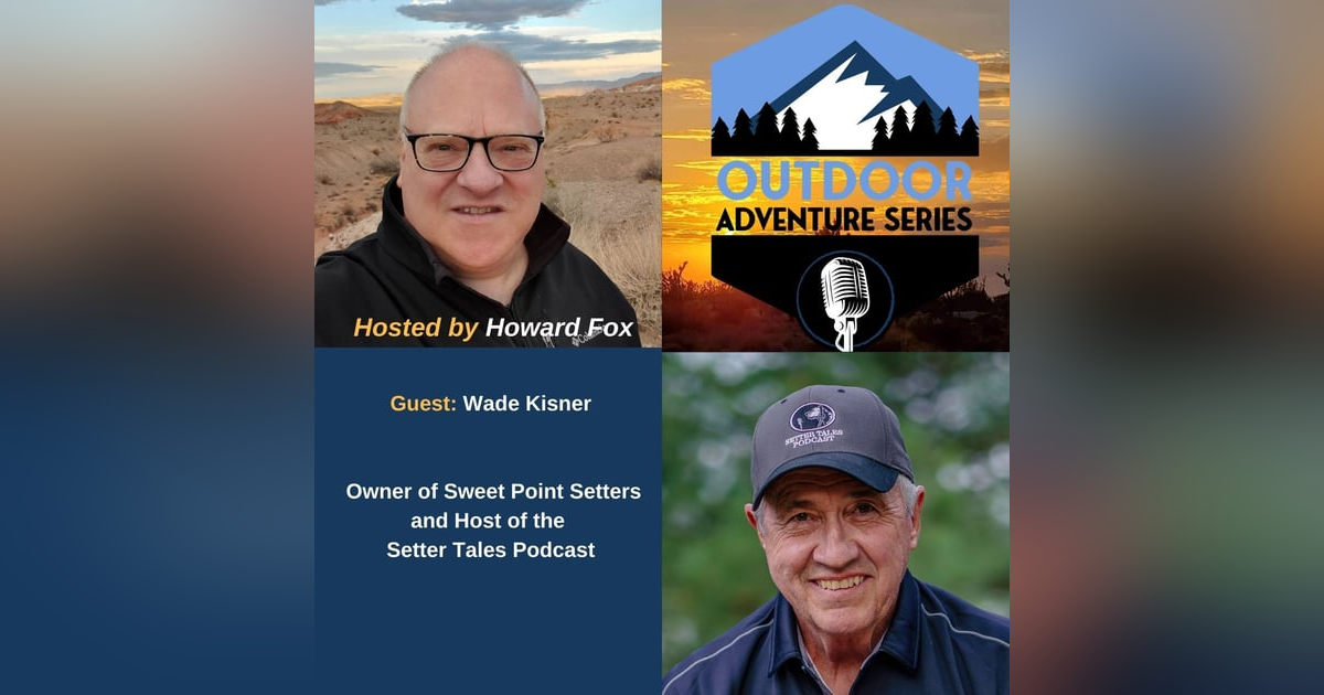 Wade Kisner, Owner of Sweet Point Setters and Host of the Setter Tales Podcast Wade Kisner, Owner of Sweet Point Setters and Host of the Setter Tales Podcast