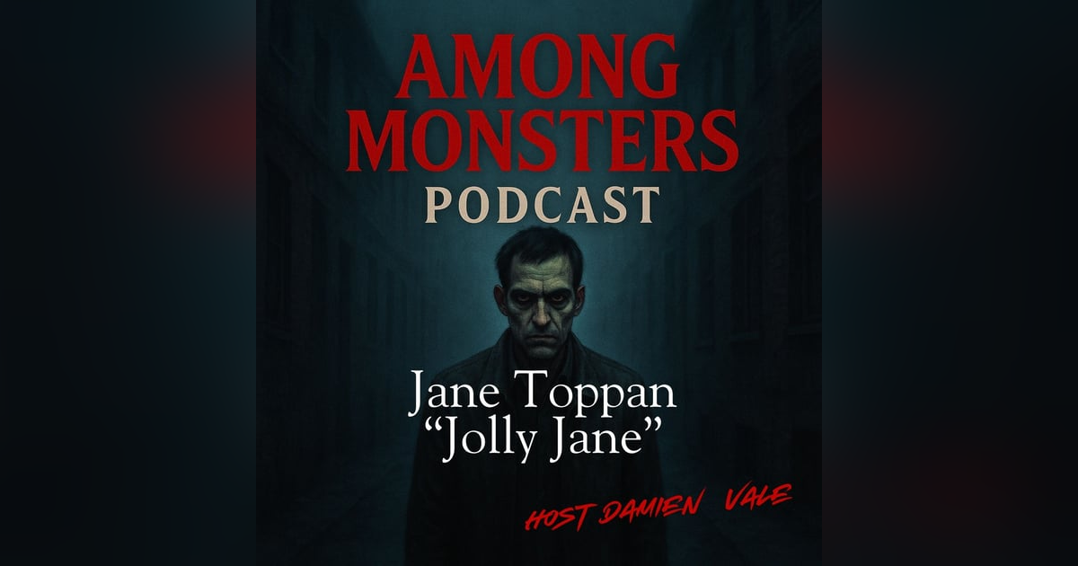 Jane Toppan: Jolly Jane – The Angel of Death in a Nurse’s Cap Jane Toppan: Jolly Jane – The Angel of Death in a Nurse’s Cap