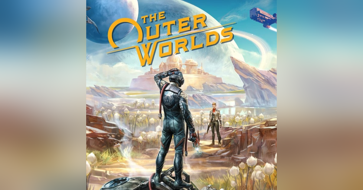 The Outer Worlds The Outer Worlds