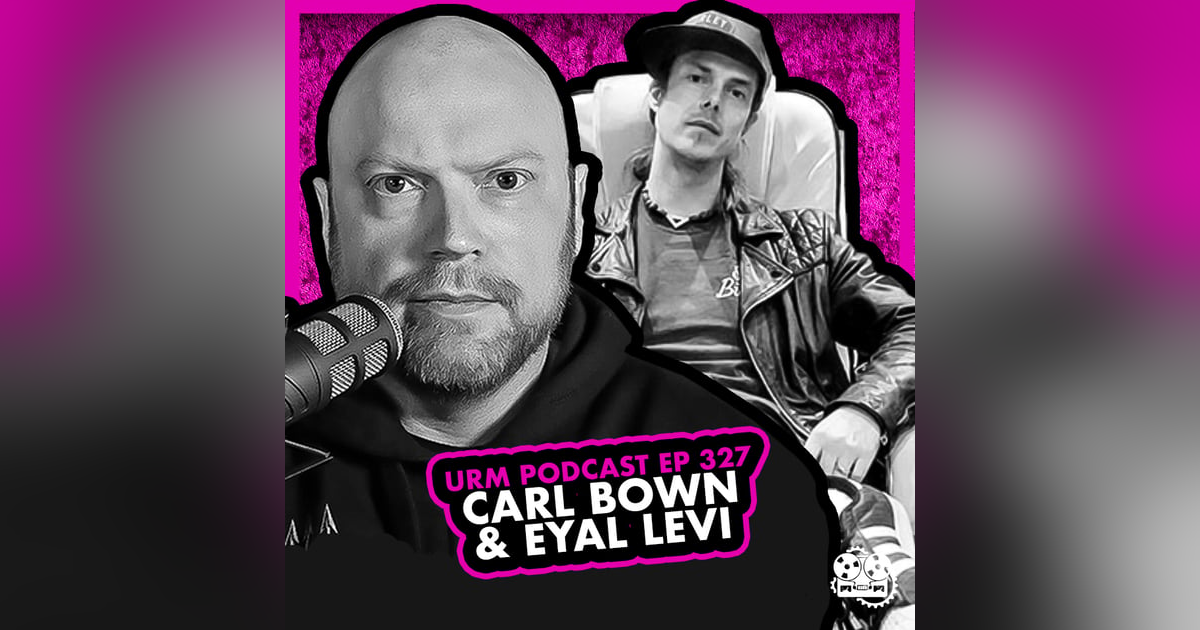 EP 327 | Carl Bown EP 327 | Carl Bown