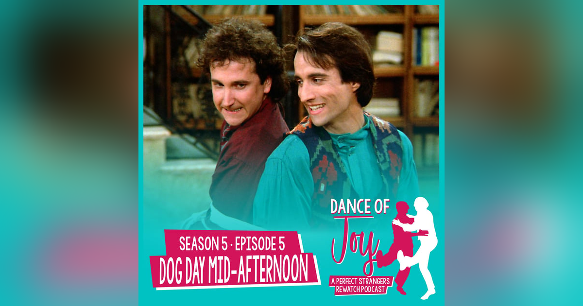 Dog Day Mid-Afternoon - Perfect Strangers S5 E5 Dog Day Mid-Afternoon - Perfect Strangers S5 E5
