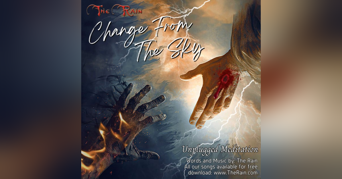 Change From The Skies - Unplugged Change From The Skies - Unplugged