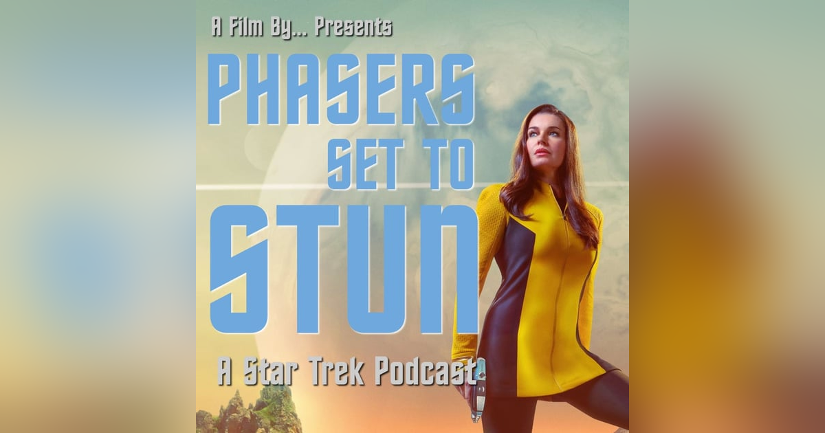 Phasers Set To Stun: Strange New Worlds S3.E7 What Is Starfleet? Phasers Set To Stun: Strange New Worlds S3.E7 What Is Starfleet?