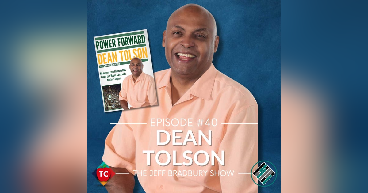 Dean Tolson – NBA Basketball Player and Author of the book Power Forward Dean Tolson – NBA Basketball Player and Author of the book Power Forward