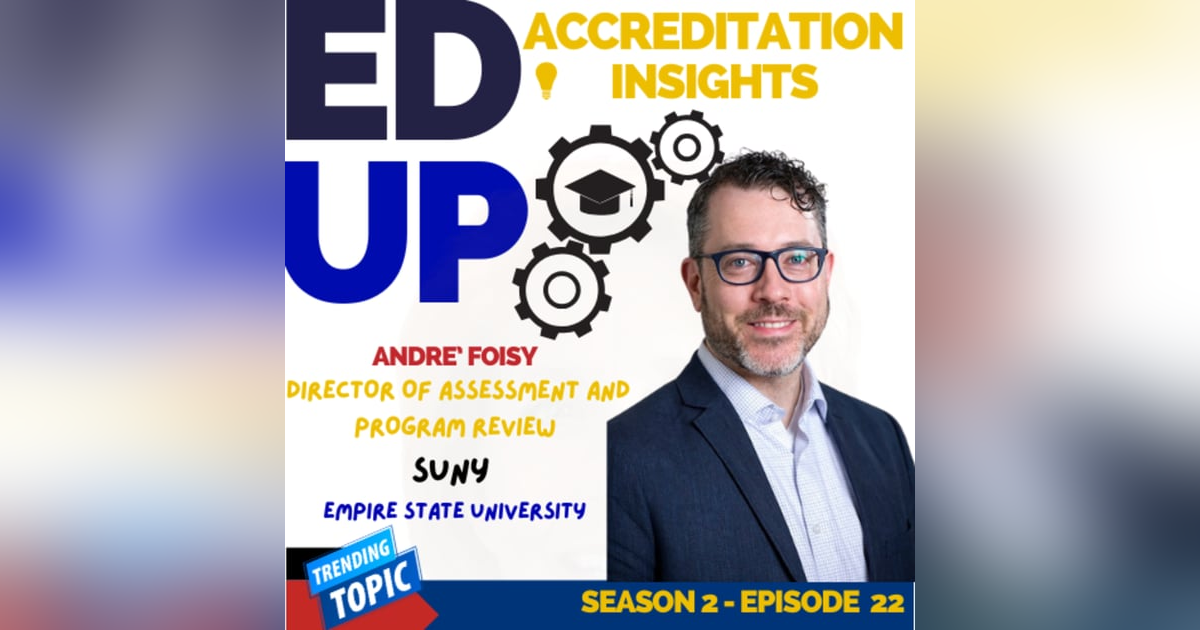 22. Policy-Guided Negotiations: Exploring Accreditation with André Foisy 22. Policy-Guided Negotiations: Exploring Accreditation with André Foisy