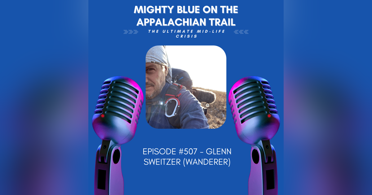 Episode #507 - Glenn Sweitzer (Wanderer) Episode #507 - Glenn Sweitzer (Wanderer)