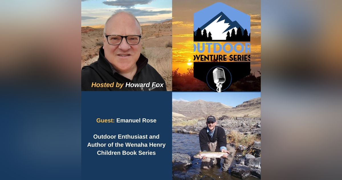 Emanuel Rose: Transformative Outdoor Adventures Emanuel Rose: Transformative Outdoor Adventures