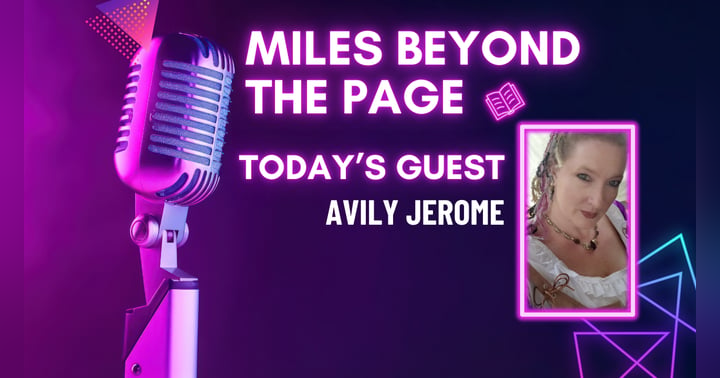 image for Miles Beyond the Page | Avily Jerome
