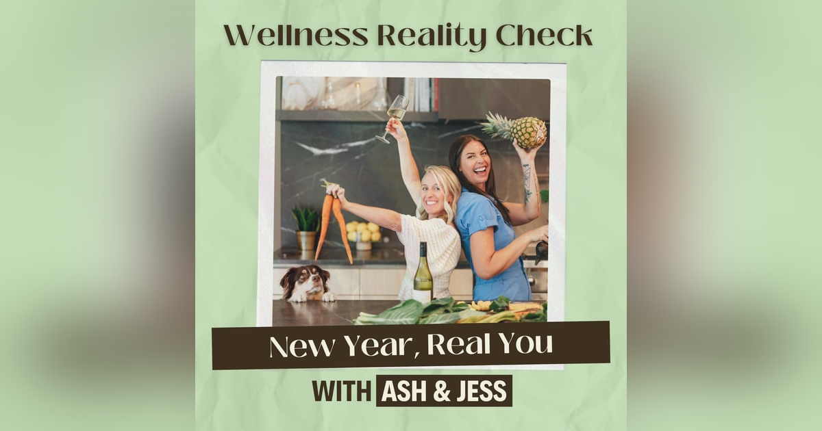 53 - New Year, Real You: Ditch the Pressure and do This Instead 53 - New Year, Real You: Ditch the Pressure and do This Instead