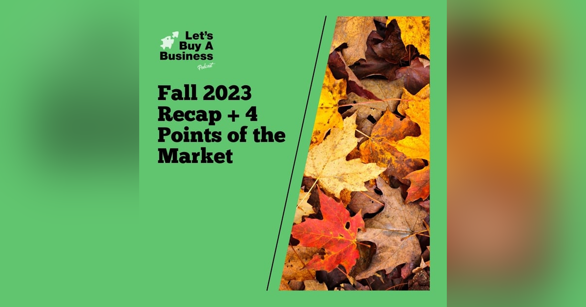 Fall 2023 Recap + 4 Points of the Market Fall 2023 Recap + 4 Points of the Market