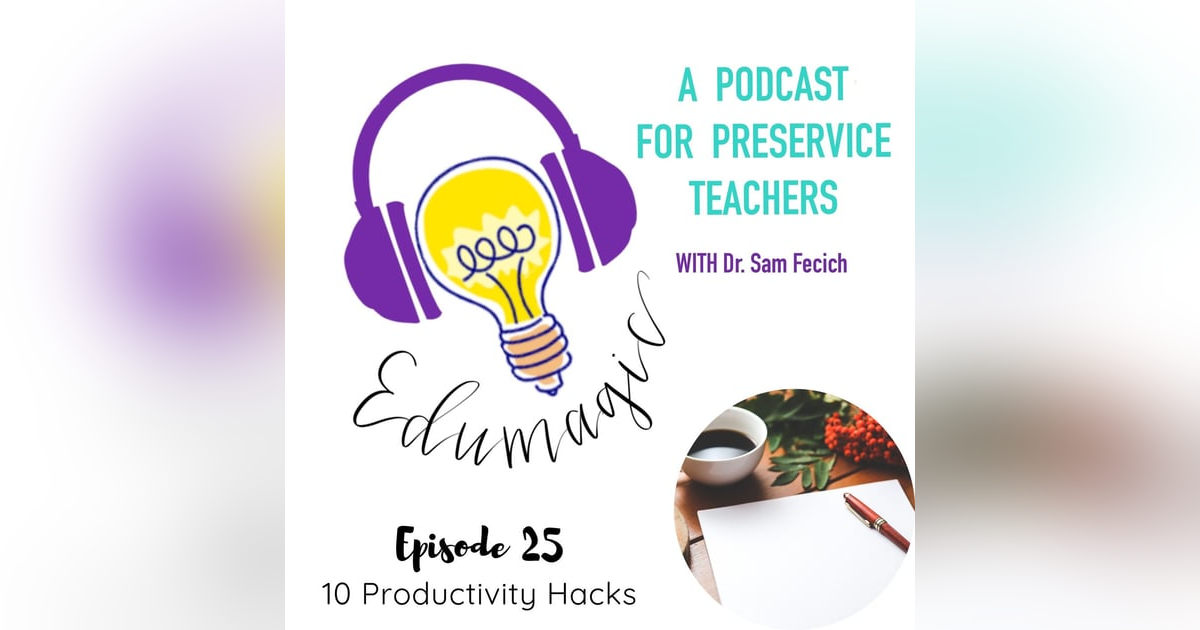 10 Productivity Hacks for future teachers by a future teacher - 25 10 Productivity Hacks for future teachers by a future teacher - 25