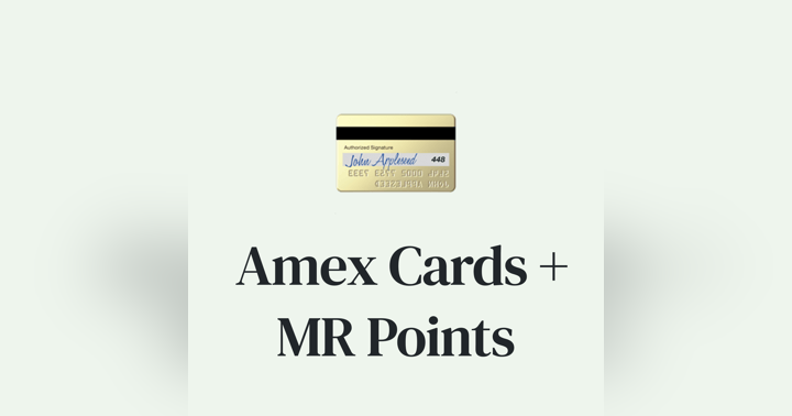 image for 💳 A Guide to Amex Credit Cards, Membership Rewards, Rules & More