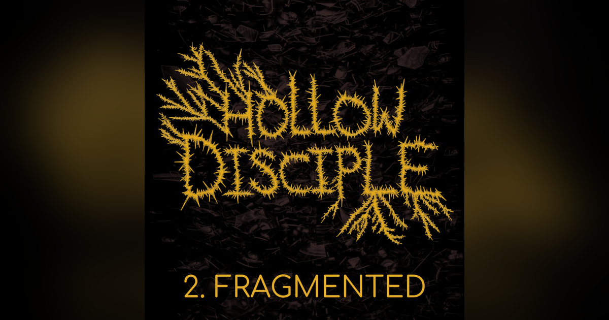 S1: E2 - Fragmented S1: E2 - Fragmented