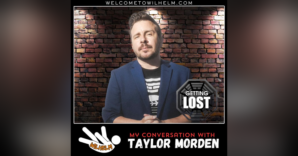 Conversation with Taylor Morden (Getting LOST) Conversation with Taylor Morden (Getting LOST)