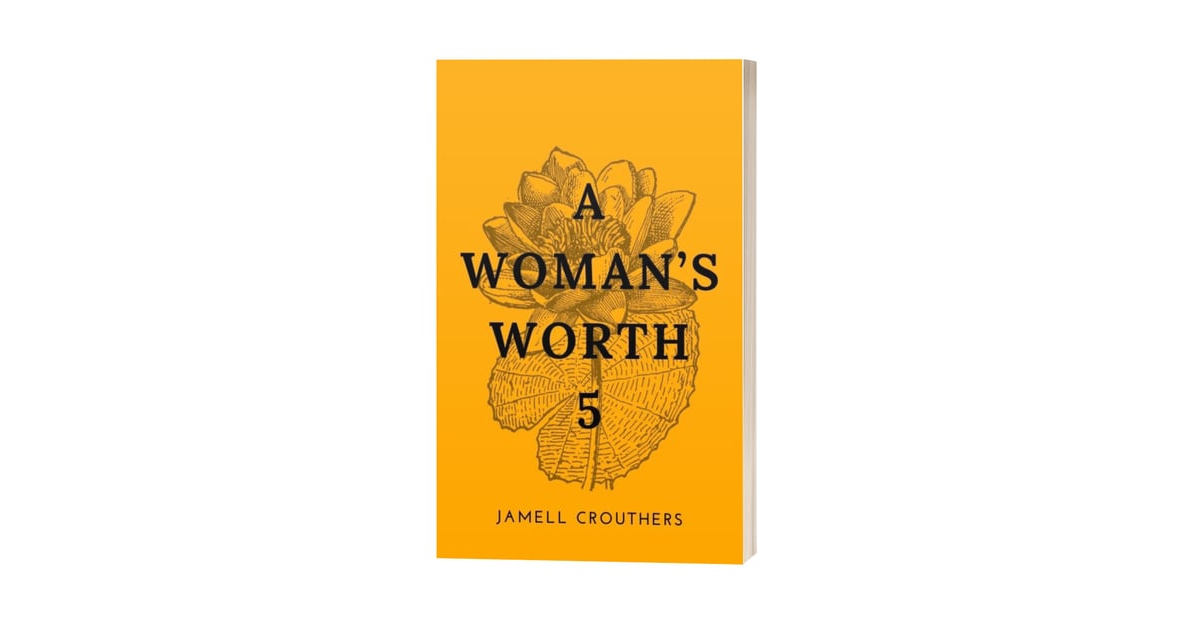 Podcast #351-Book Reading of ‘A Woman’s Worth 5’ Podcast #351-Book Reading of ‘A Woman’s Worth 5’