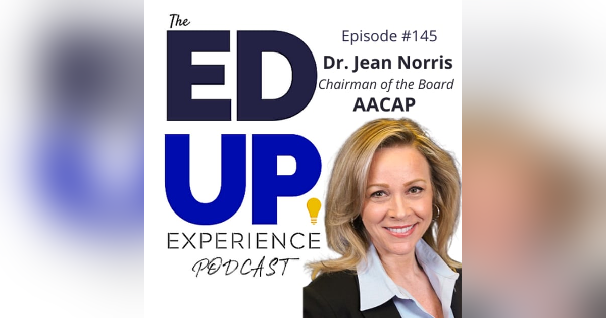 145: Admissions & Student Consumerism - with Dr. Jean Norris, Chairman of the Board, AACAP 145: Admissions & Student Consumerism - with Dr. Jean Norris, Chairman of the Board, AACAP