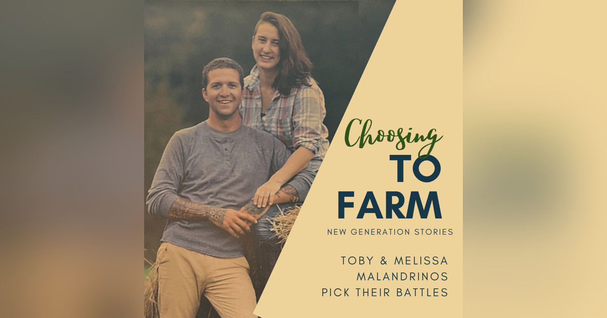 Toby & Melissa Malandrinos Pick Their Battles Toby & Melissa Malandrinos Pick Their Battles