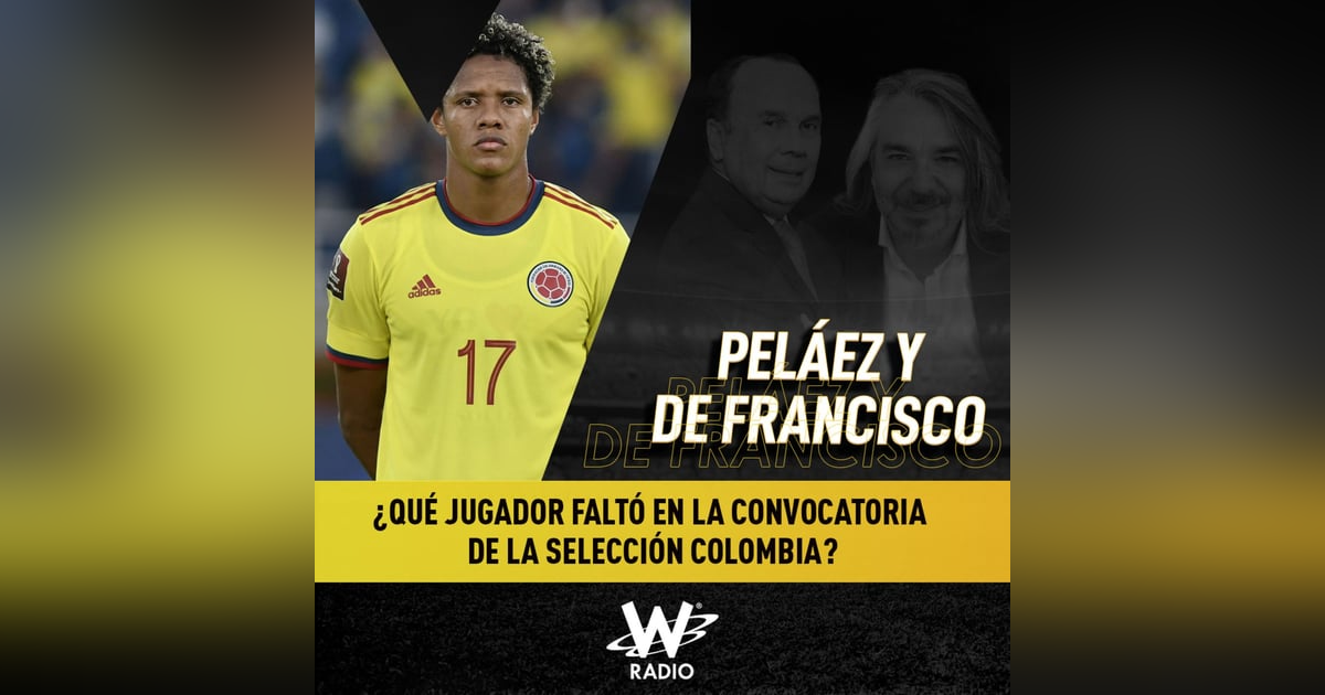 ¿Qué jugador faltó en la convocatoria de la Selección Colombia? ¿Qué jugador faltó en la convocatoria de la Selección Colombia?