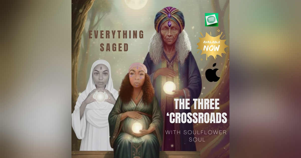The Three Crossroads of the Dark Divine Feminine The Three Crossroads of the Dark Divine Feminine