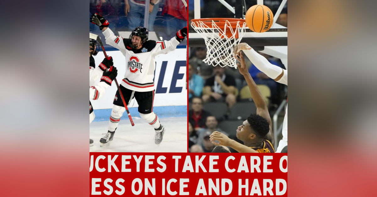 Ohio State Buckeyes Handle Business on the Ice and Hardwood Ohio State Buckeyes Handle Business on the Ice and Hardwood