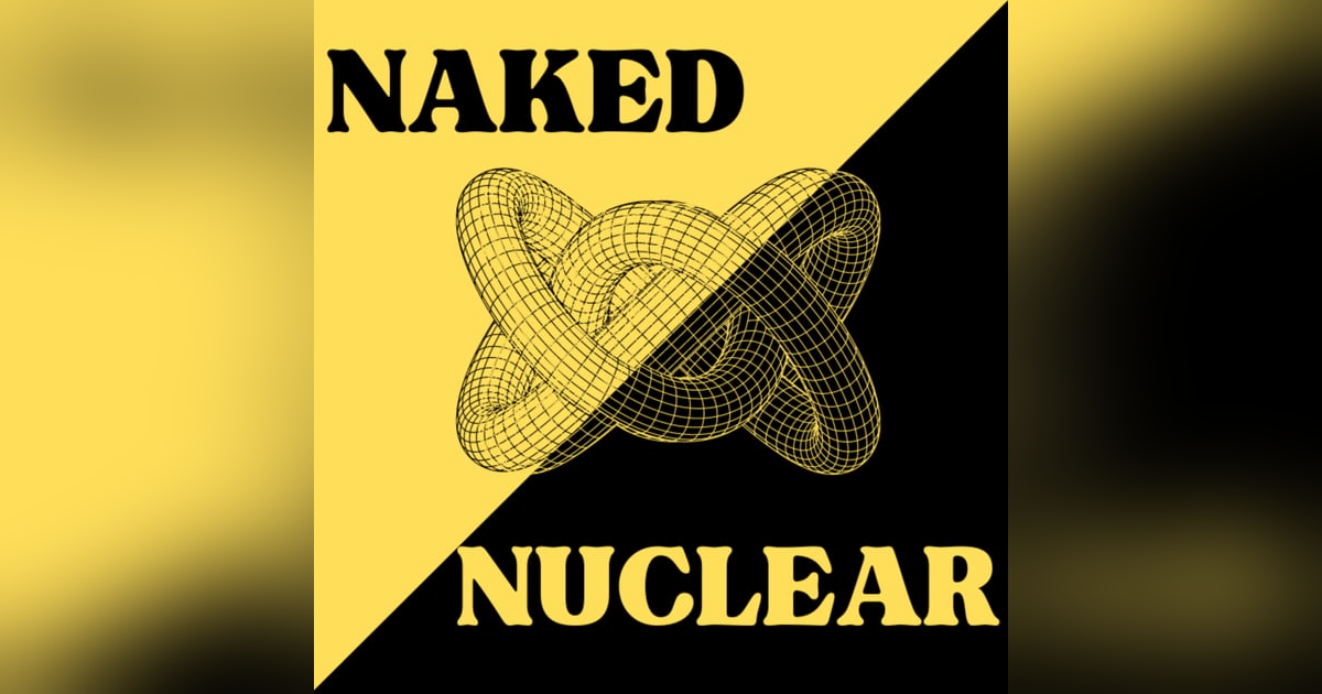 After-Pop! Stripping Down Nuclear Fuels from Ep1 After-Pop! Stripping Down Nuclear Fuels from Ep1