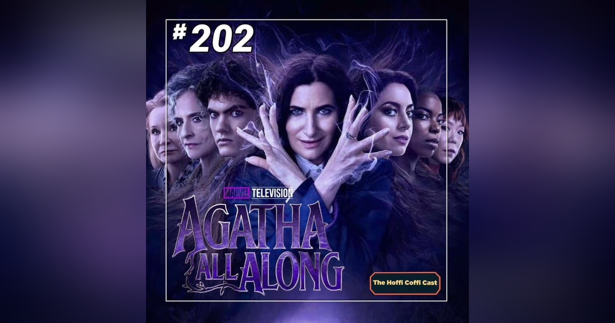 202 - Agatha All Along 202 - Agatha All Along