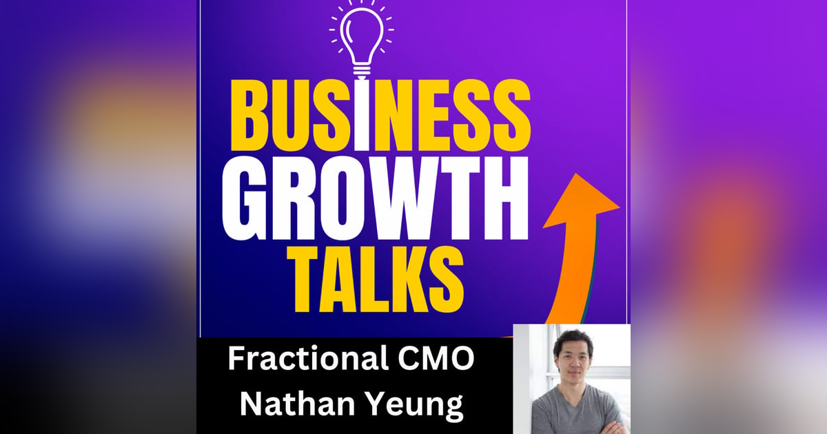 Scaling a Business: Market Expansion and Operational Scalability with Nathan Yeung Scaling a Business: Market Expansion and Operational Scalability with Nathan Yeung