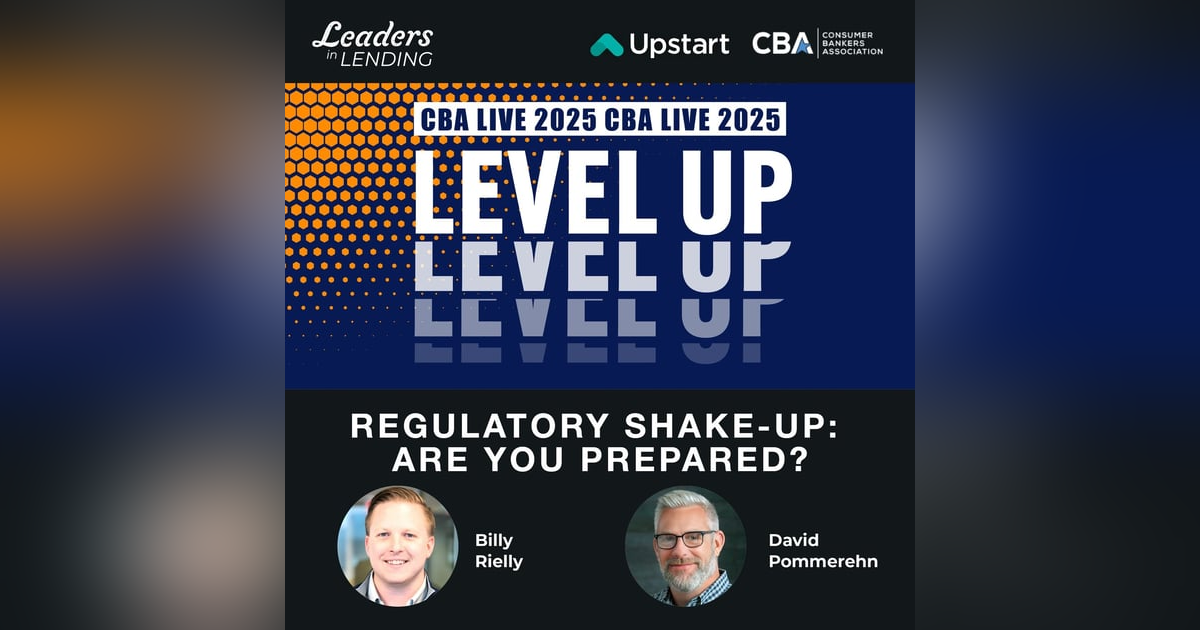 Banking’s Next Act: Regulatory Shifts Ahead Banking’s Next Act: Regulatory Shifts Ahead