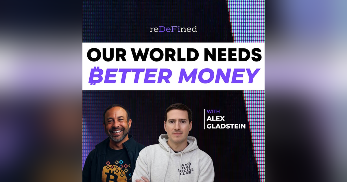 This is Why Billions Need Bitcoin Now! w/ Alex Gladstein This is Why Billions Need Bitcoin Now! w/ Alex Gladstein
