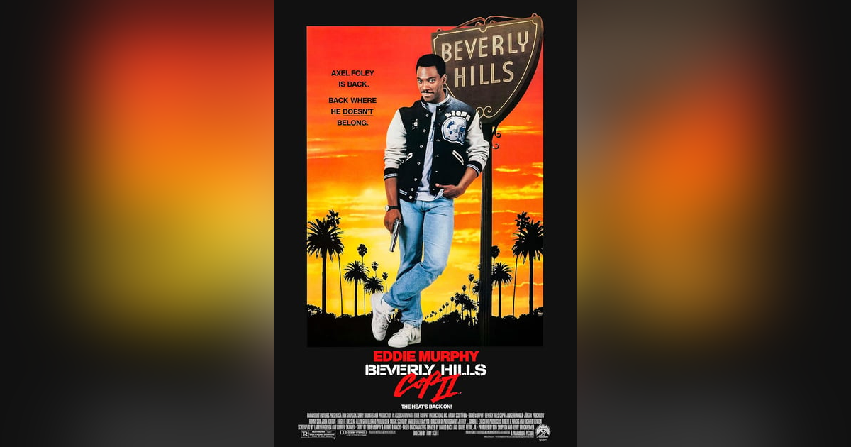 Beverly Hills Cop II (1987) Beverly Hills Cop II (1987)