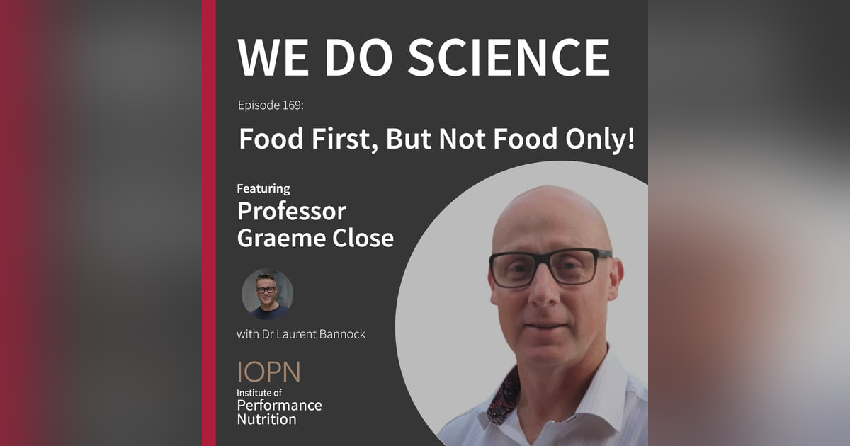 "Food First, But Not Food Only" with Professor Graeme Close "Food First, But Not Food Only" with Professor Graeme Close