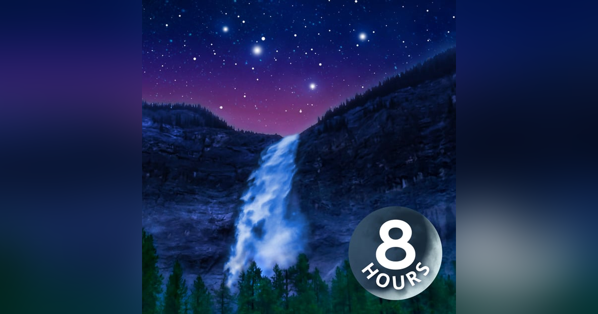 White Noise of Waterfalls Sounds for Sleeping | 8 Hour White Noise of Waterfalls Sounds for Sleeping | 8 Hour