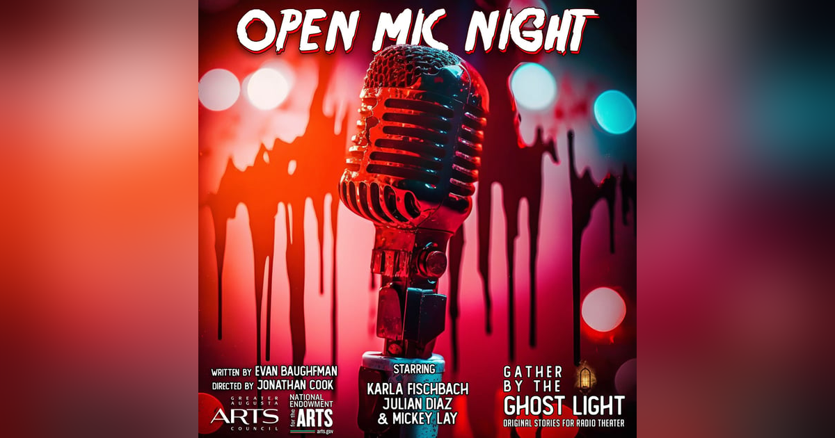 ”OPEN MIC NIGHT” by Evan Baughfman ”OPEN MIC NIGHT” by Evan Baughfman