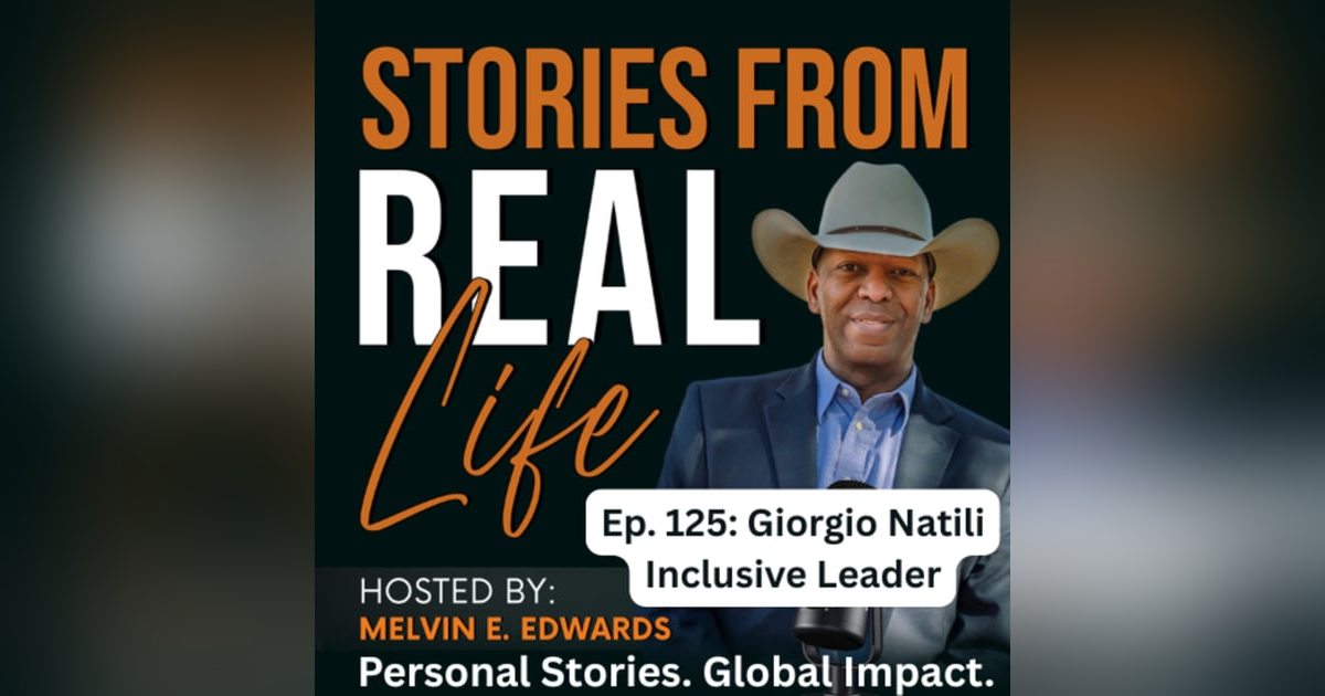 Ep. 125 - Giorgio Natili on Vision, Vulnerability & the Human Side of Leadership Ep. 125 - Giorgio Natili on Vision, Vulnerability & the Human Side of Leadership