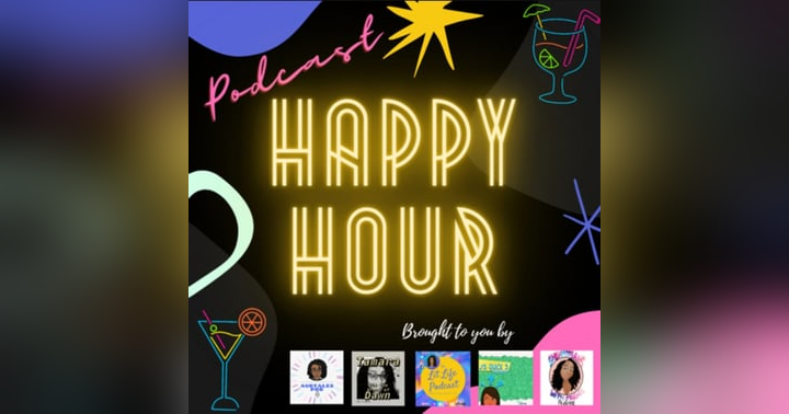 image for Check out J on the Podcast Happy Hour Ep 6!!