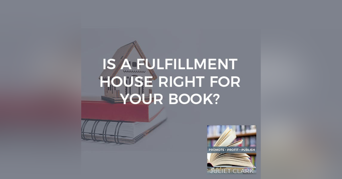 Is A Fulfillment House Right For Your Book? Is A Fulfillment House Right For Your Book?