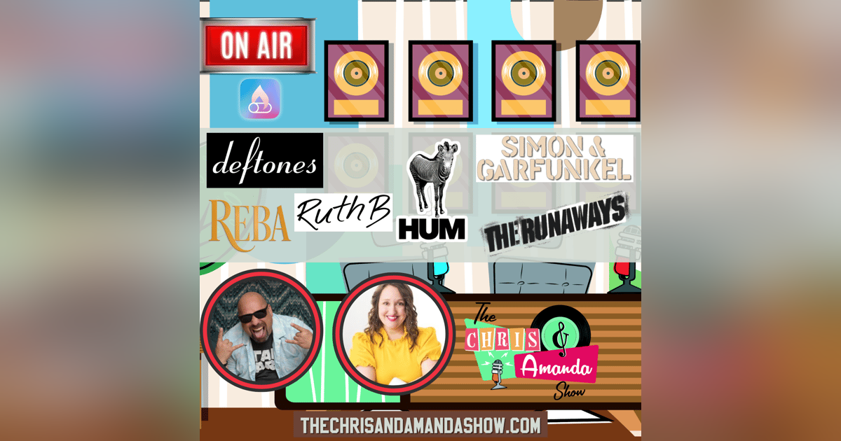 HUM, Deftones, The Runaways, Reba, Ruth B, Simon and Garfunkel HUM, Deftones, The Runaways, Reba, Ruth B, Simon and Garfunkel