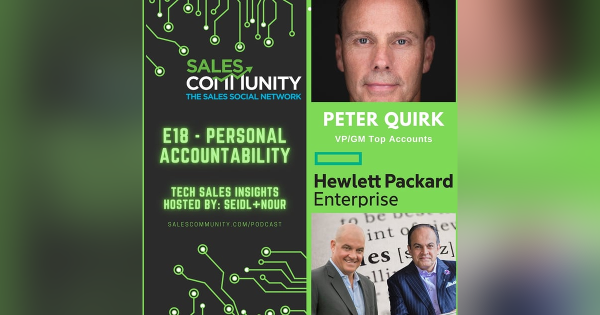 E18 - Personal Accountability with Peter Quirk, HPE E18 - Personal Accountability with Peter Quirk, HPE
