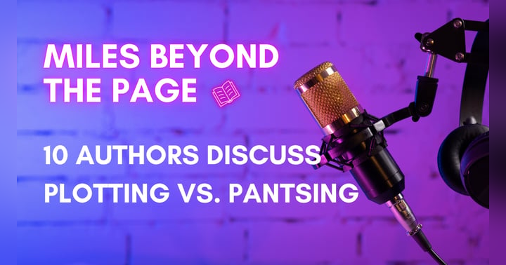 image for Plotter or Pantser? 10 Authors Reveal Their Writing Secrets