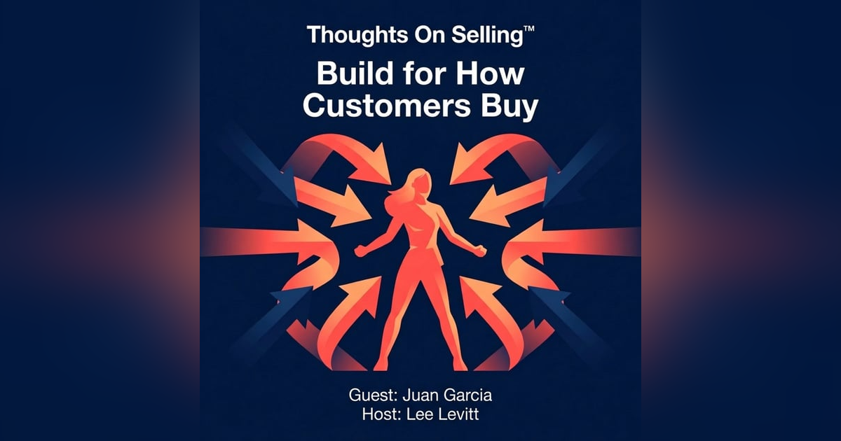 Build How Customers Want to Buy Build How Customers Want to Buy