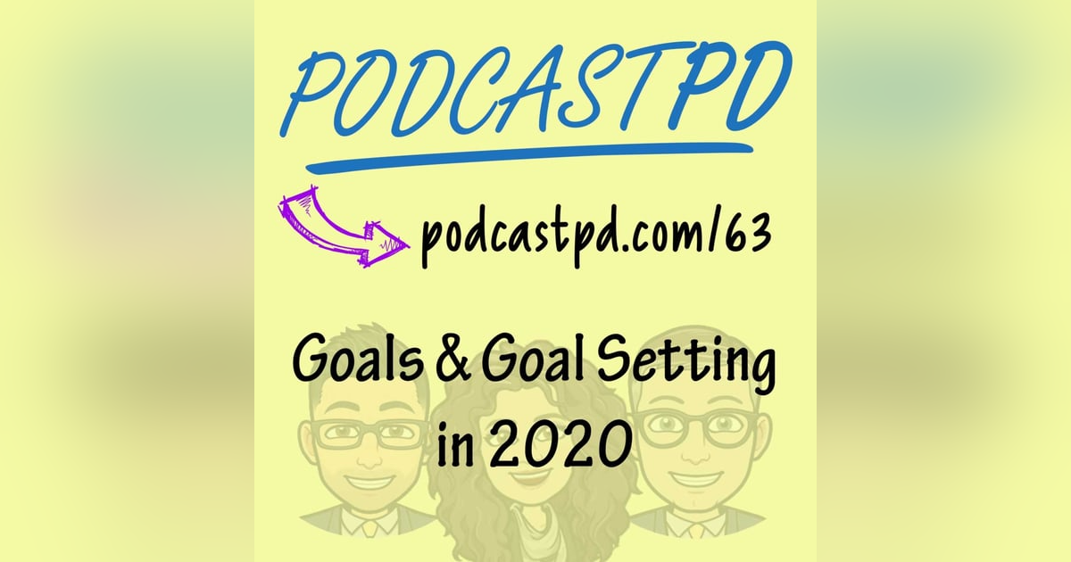 Merry New Year! Setting Goals in 2020 - PPD063 Merry New Year! Setting Goals in 2020 - PPD063