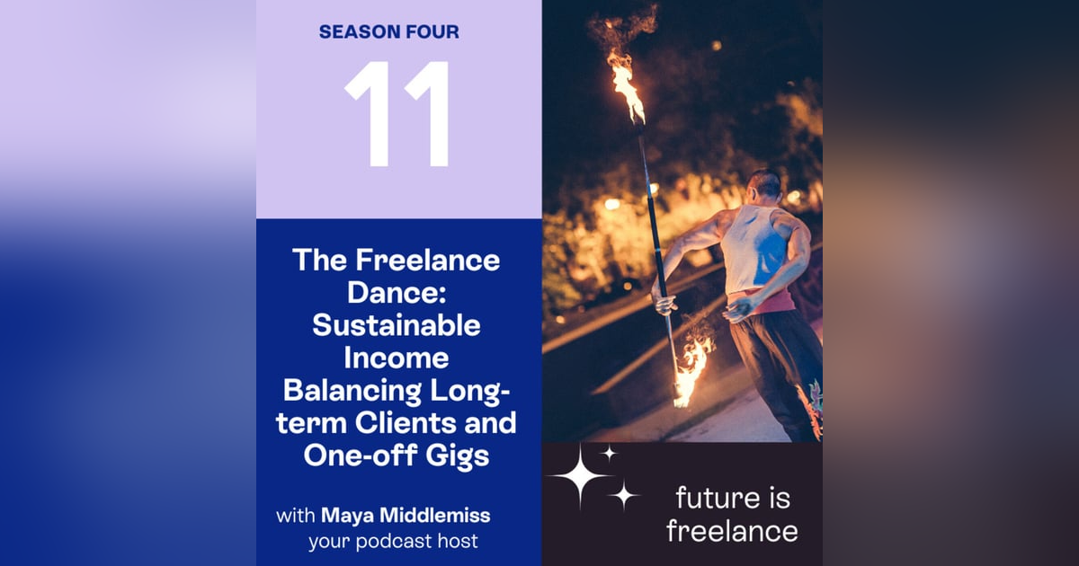 The Freelance Dance: Sustainable Income Balancing Long-term Clients and One-off Gigs The Freelance Dance: Sustainable Income Balancing Long-term Clients and One-off Gigs